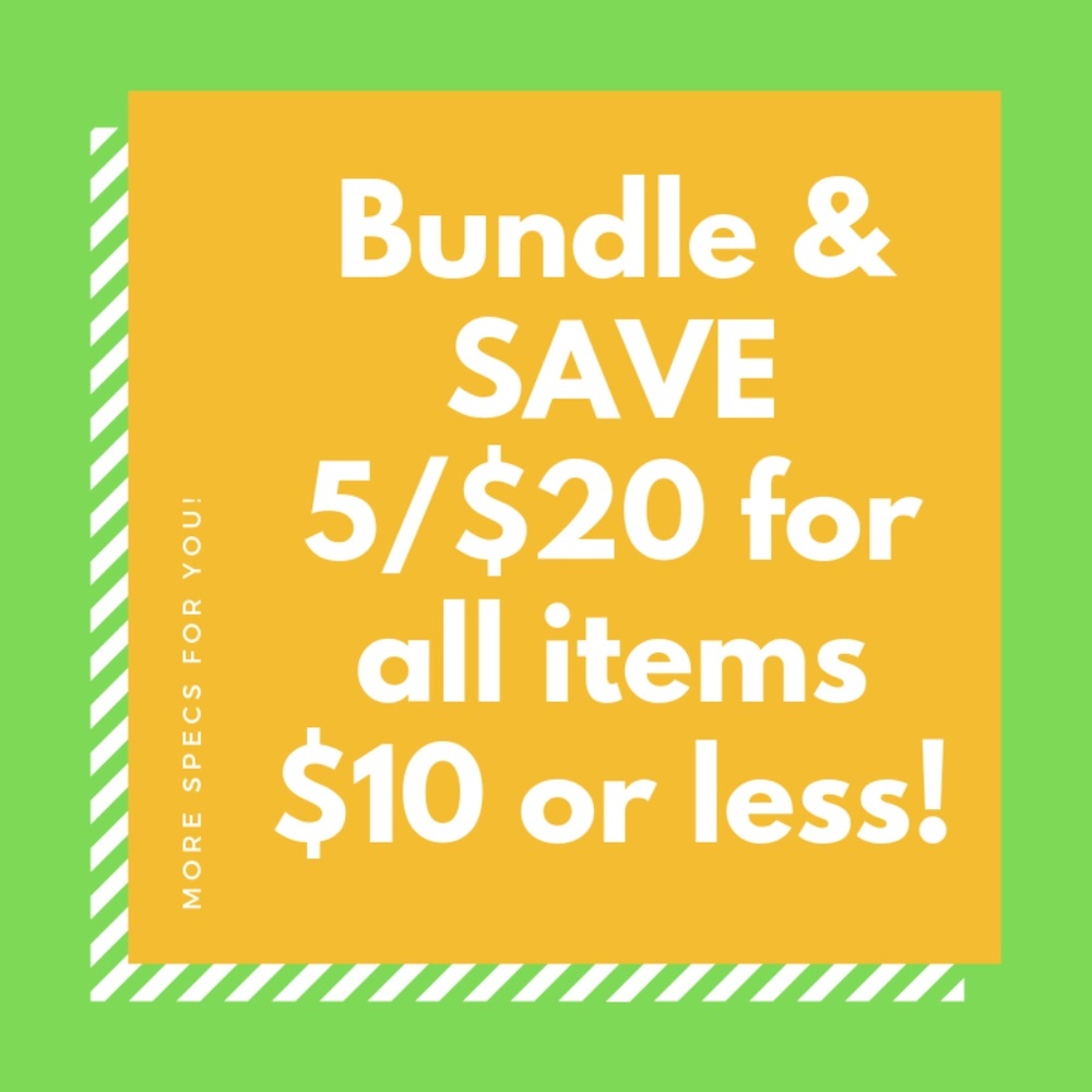 Bundle & Save.  5/$20 on any items $10 and below.